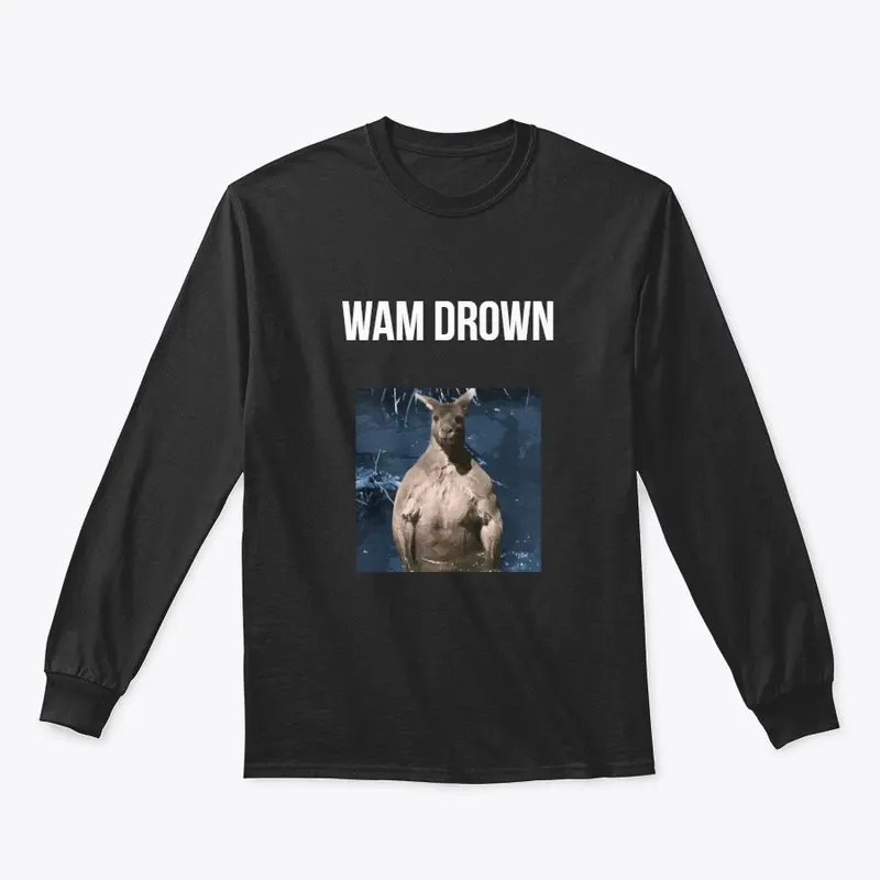 WAM DROWN