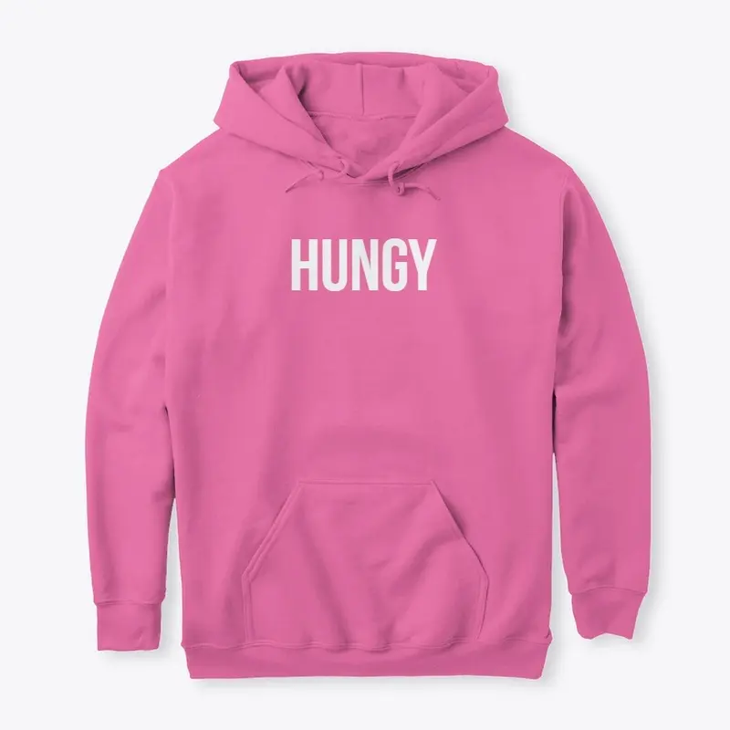 HUNGY